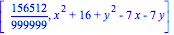 [156512/999999, x^2+16+y^2-7*x-7*y]